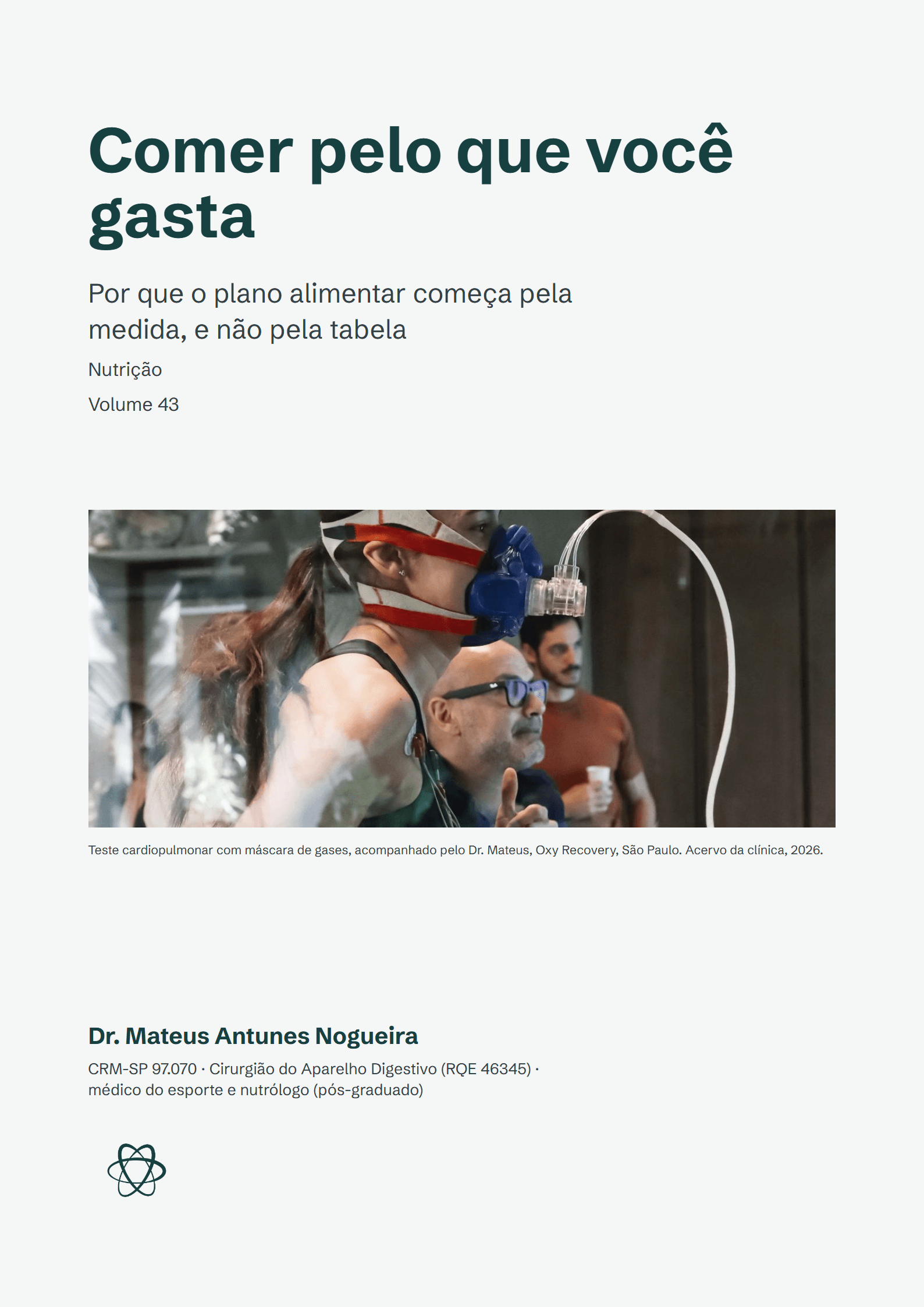 Capa do ebook Comer pelo que você gasta: por que o plano alimentar começa pela medida, e não pela tabela